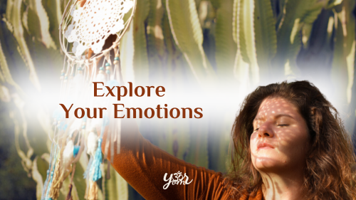 Explore Your Emotions