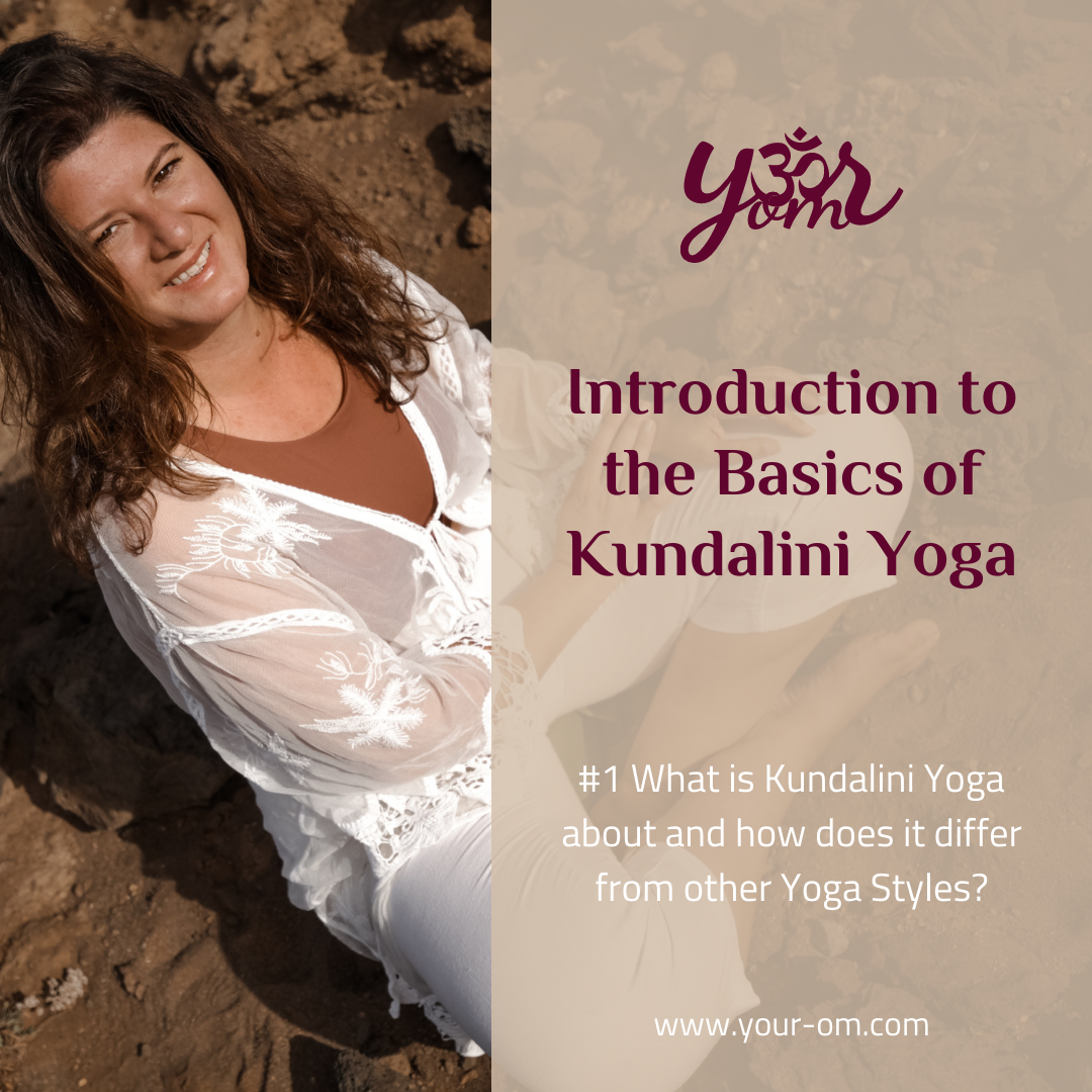 Introduction to the Basics of Kundalini Yoga 1