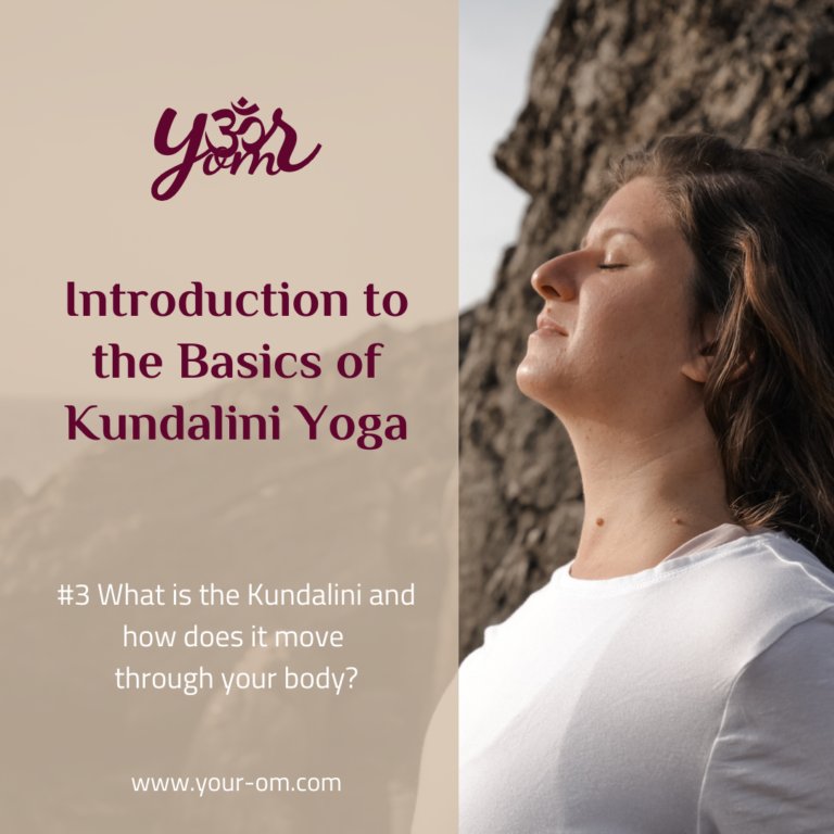 Introduction to the Basics of Kundalini Yoga 3