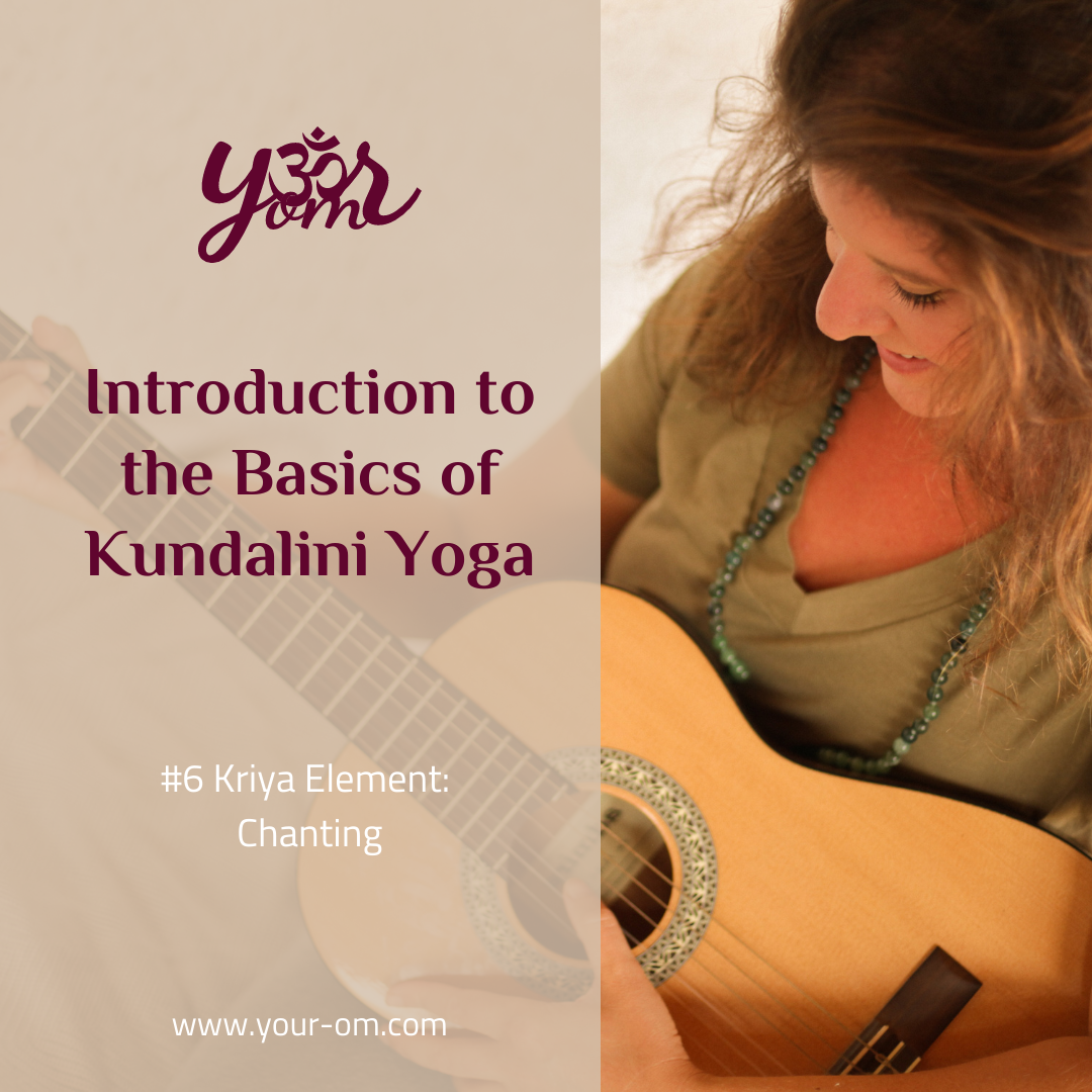 Introduction to the Basics of Kundalini Yoga 6